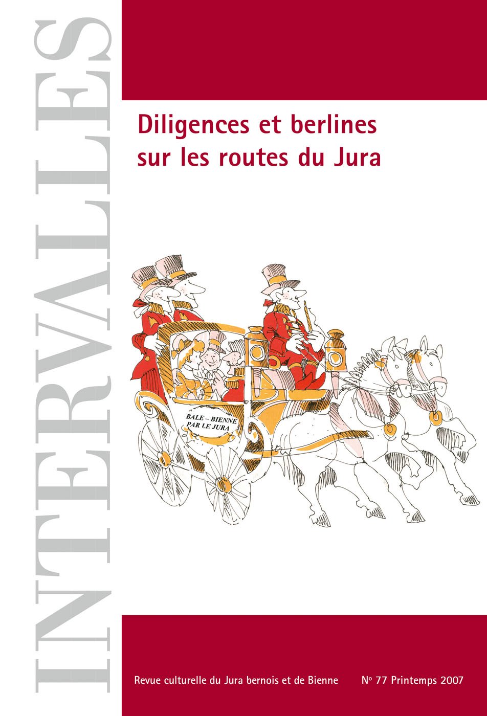 No 77 – Diligences et berlines sur les routes du Jura