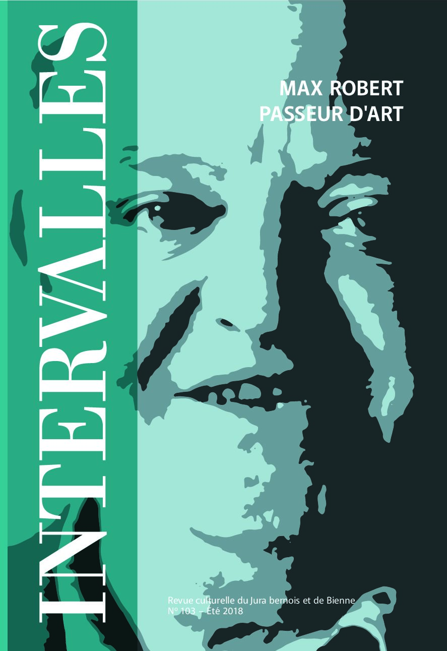 No 103 Max Robert passeur d’art – Journal du Jura