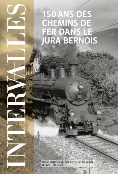 No 129 - 150 ans des chemins de fer dans le Jura bernois