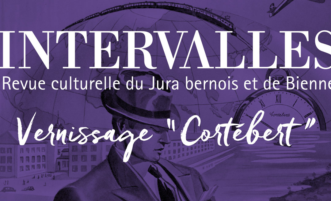 No 110 Cortébert – Invitation au vernissage