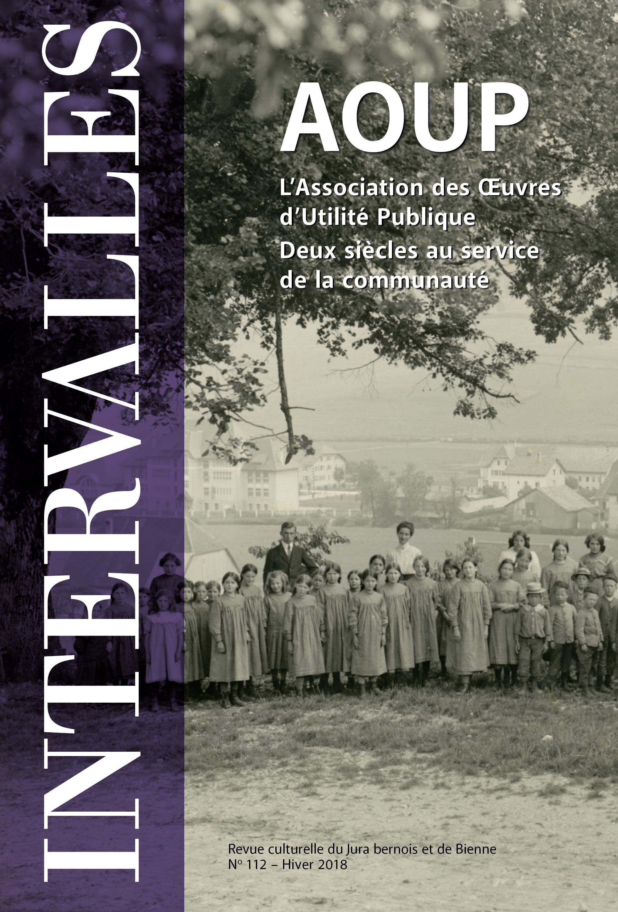 No 112 – AOUP: deux siècles au service de la communauté